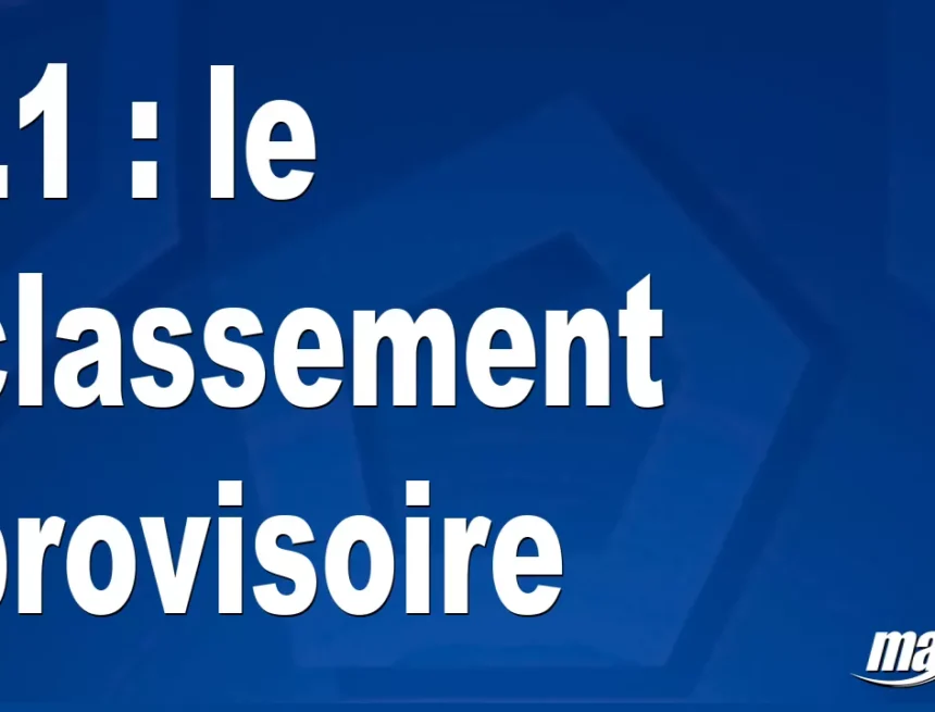 L1 : le classement provisoire L1 : le classement provisoire