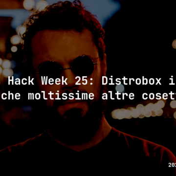 openSUSE Hack Week 25: Distrobox in Go, ma anche moltissime altre cosette