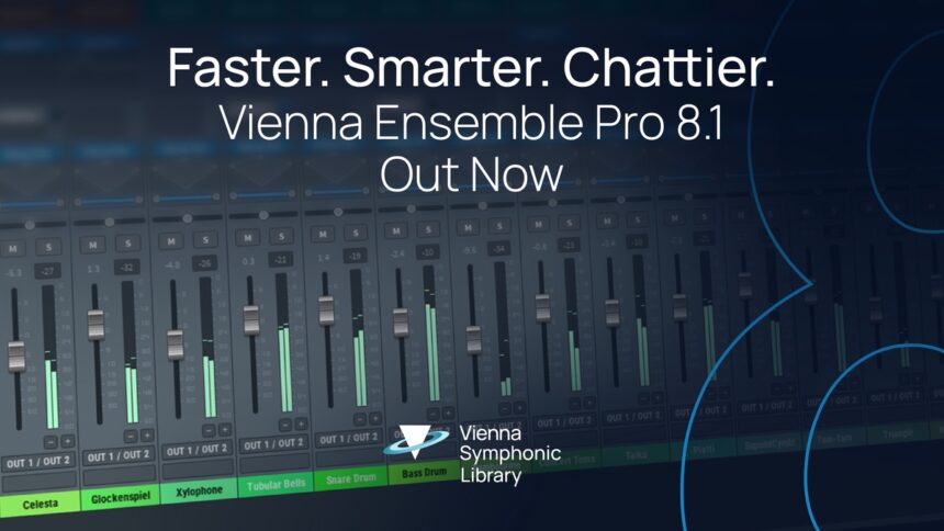 Vienna Symphonic Library releases Vienna Ensemble Pro 8.1 and 8.1V