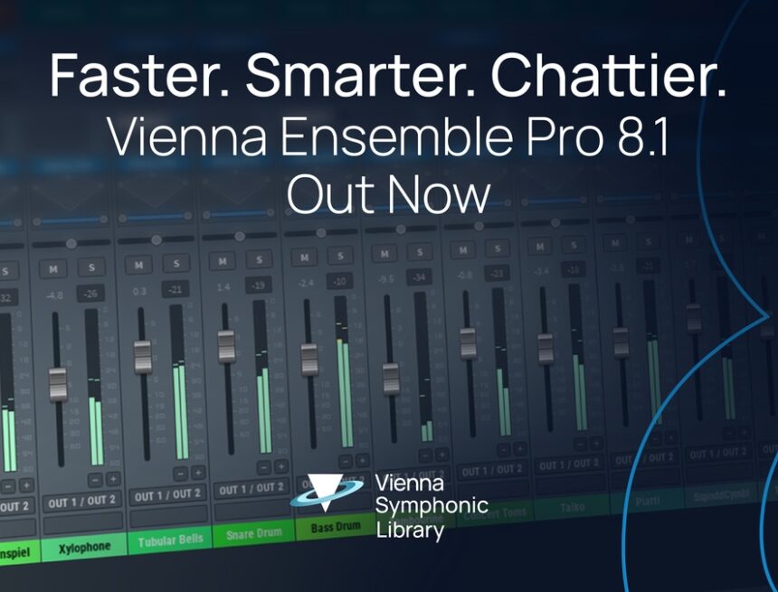 Vienna Symphonic Library releases Vienna Ensemble Pro 8.1 and 8.1V